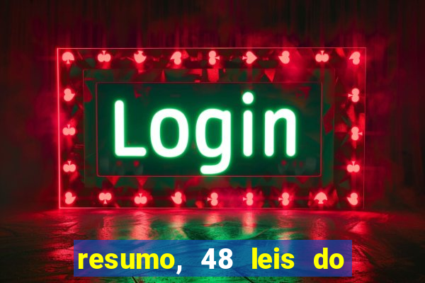 resumo, 48 leis do poder pdf